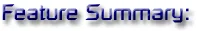 Feature Summary