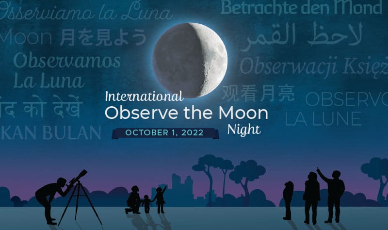 International Observe The Moon Night 2022