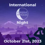 International Observe the Moon Night 2023